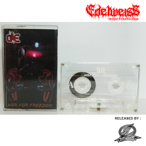Kaset DIE “War For Freedom”